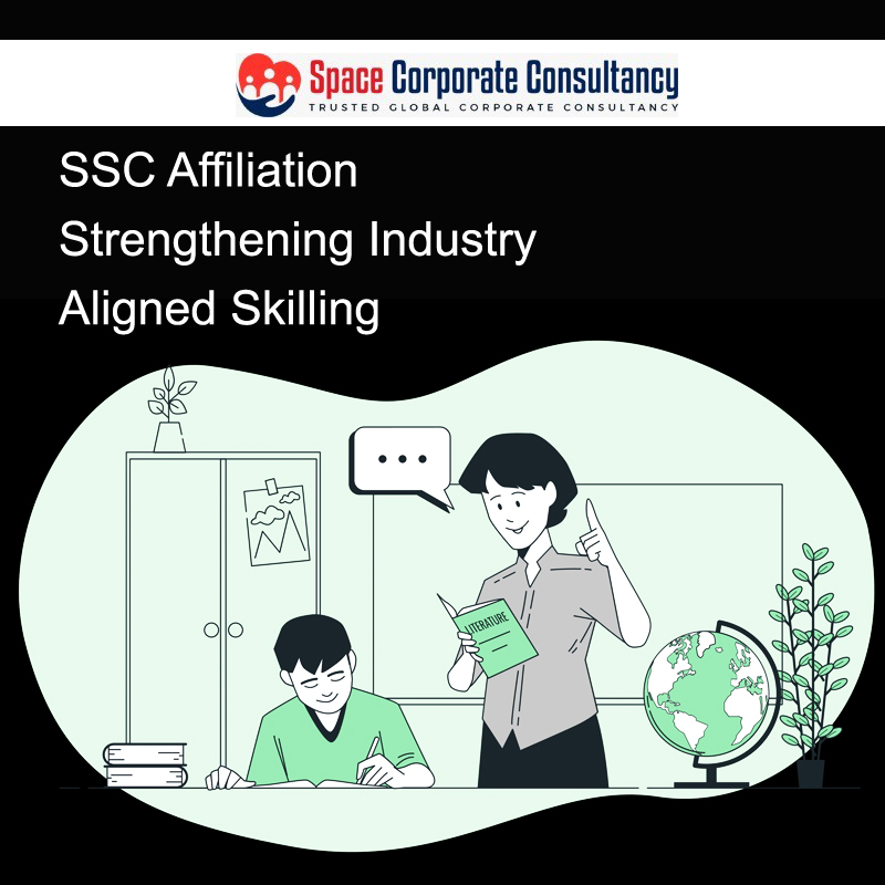 SSC AFFILIATION STRENGTHENING INDUSTRY ALIGNED SKILLING